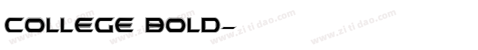 College Bold字体转换